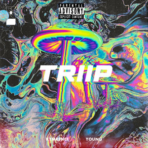 Triip (Explicit)