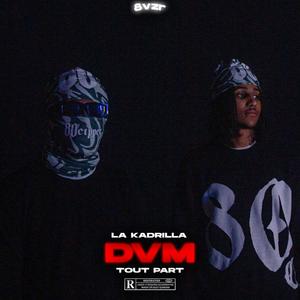 TOUT PART (feat. kzpursang & La Kadrilla) (Explicit)