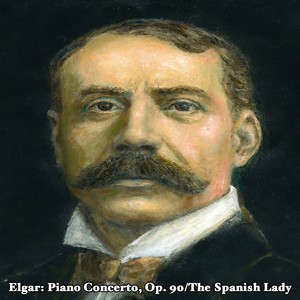 Elgar - The Spanish Lady Suite, Op. 89 - Trumpet Call, March (Original)