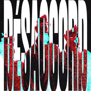 Désaccord (feat. KX) (Explicit)