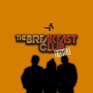 The Breakfast Club Freestyle (Explicit)