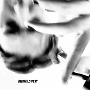 Wildwildwest (Explicit)