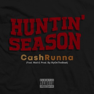 Huntin' Season (feat. Wall-E) [Explicit]