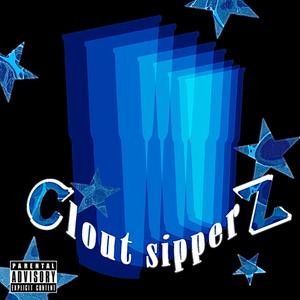 Clout Sipperz (Explicit)