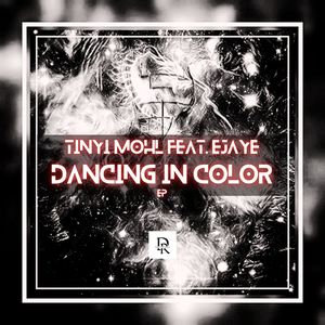 Dancing in Color (Tinyi Mohl Spaced out Remix)