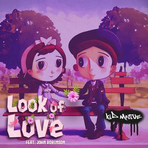 Look Of Love (feat. John Robinson) (Radio Edit)