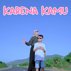 Karena Kamu (Minus One)