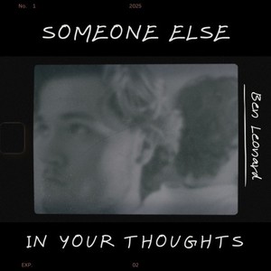 Someone Else in Your Thoughts