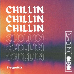 CHILLIN (Explicit)