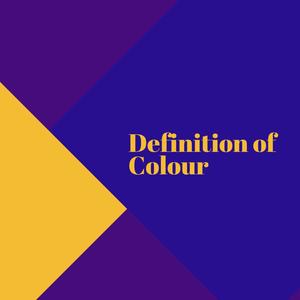 Definition of Colour