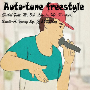 Auto-Tune Freestyle (Explicit)