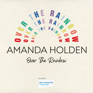 Over The Rainbow (Single In Aid Of NHS Charities Together)