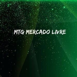 MTG MERCADO LIVRE (Explicit)