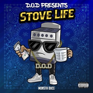 Stove Life (Explicit)