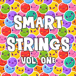 Smart Strings Vol. One