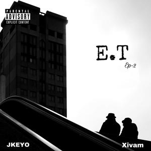 E.T Ep-2 (Explicit)