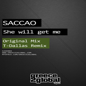 She Will Get Me (Original Mix)