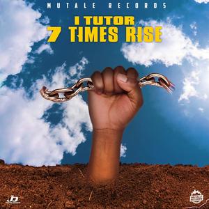 Seven Times Rise