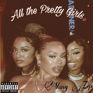 All The Pretty Girls