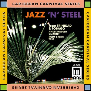 TRINIDAD AND TOBAGO Jazz 'n' Steel