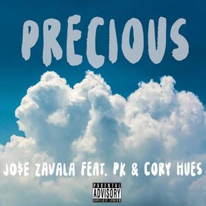 Precious(feat. Pk & Cory Hues) (Explicit)