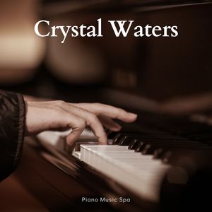 Crystal Waters: Peaceful Piano Music