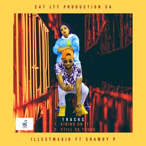 Vibing On It (feat. Shawdy P)