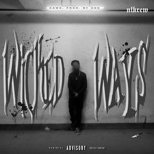 Wicked Ways (Explicit)