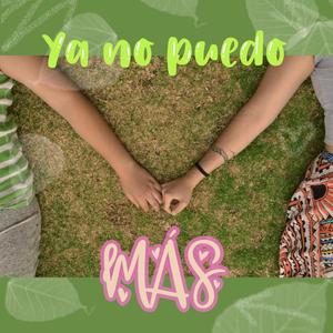 Ya no puedo más (feat. Miranda Villalobos)