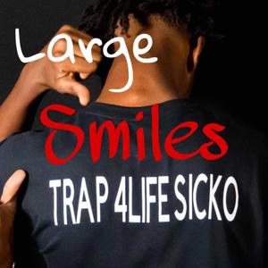 Large Smiles (Explicit)