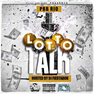 Lotto Talk (Lottery Freestyle) (Explicit)