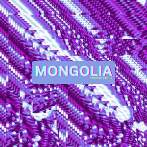 MONGOLIA FLIP (feat. Tromac)