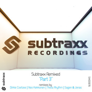 Subtraxx Remixed - Part 3