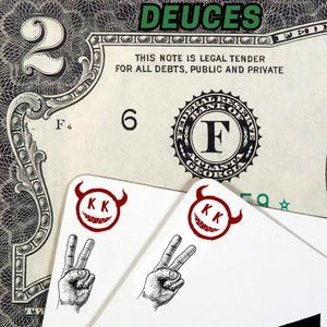 Deuces (feat. King Ruizze) (Explicit)