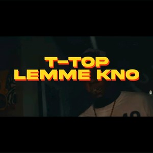 Lemme Kno (Explicit)