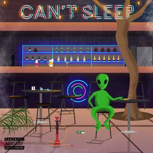 Can't Sleep (feat. Pzeefire) [Explicit]