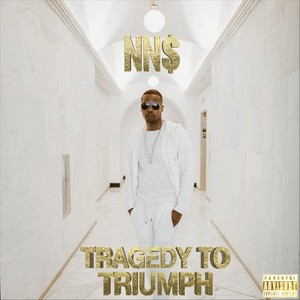 Tragedy to Triumph (Explicit)