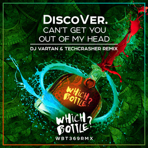 Can't Get You Out Of My Head (DJ Vartan & Techcrasher Remix)