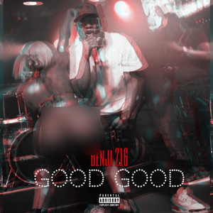 Good Good (Explicit)