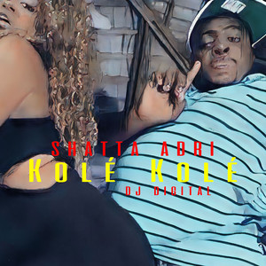 Kolé Kolé (Explicit)