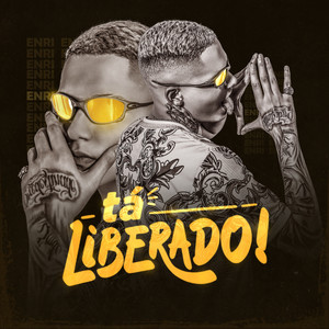 Tá Liberado (Explicit)