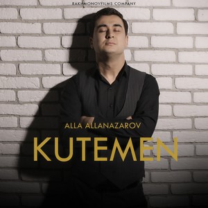 Allan Allanazarov - Kutemen