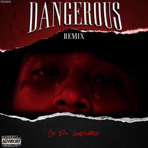 Dangerous (Explicit)