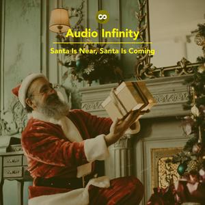 Santa Is Near, Santa Is Coming