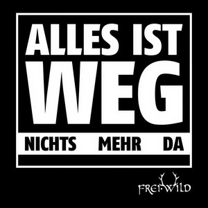 Alles ist weg (Explicit)