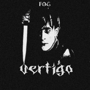 vertigo (Explicit)