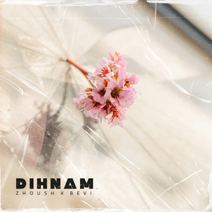 Dihnam (Explicit)