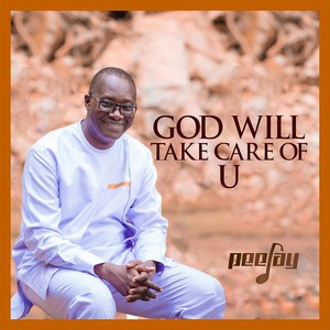 God Will Take Care of U