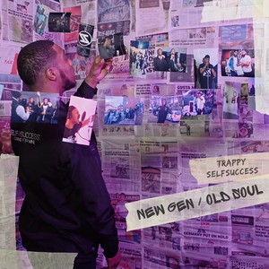 New Gen / Old Soul (Explicit)