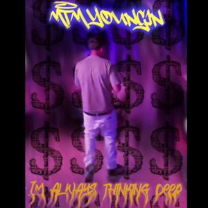 Im always thinking deep (feat. 1700Bubba) (Explicit)